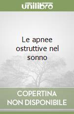 Le apnee ostruttive nel sonno libro