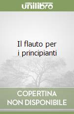 Il flauto per i principianti (3) libro