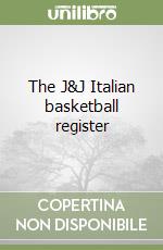 The J&J Italian basketball register libro