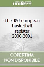 The J&J european basketball register 2000-2001 libro