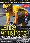 Lance Armstrong. Programma di allenamento libro