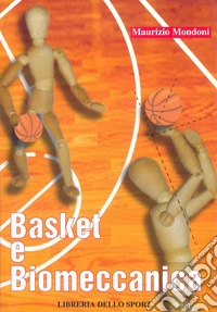 Basket e biomeccanica libro