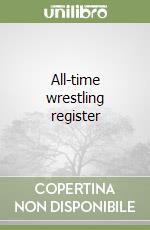 All-time wrestling register libro