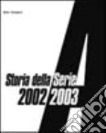 Storia della serie A 1929-2004 libro