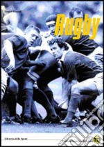 Rugby. Formazione, preparazione e allenamento libro