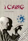 I Ching. Testo inglese a fronte libro