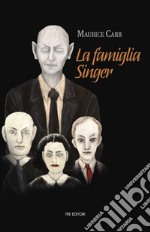 La famiglia Singer libro