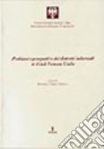 Problemi e prospettive dei distretti industriali in Friuli Venezia Giulia libro