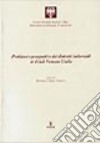 Problemi e prospettive dei distretti industriali in Friuli Venezia Giulia libro