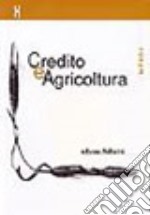 Credito e agricoltura libro