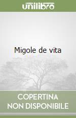 Migole de vita libro