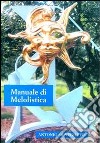 Manuale di melolistica libro