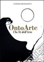 Ontoarte: l'in sé dell'arte libro