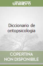 Diccionario de ontopsicologia libro