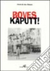 Boves Kaputt libro