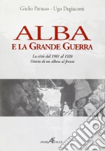 Alba e la Grande Guerra