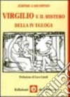 Virgilio e il mistero della IV Egloga libro di Carcopino Jérôme