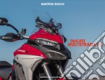 Ducati Multistrada V4. Ediz. italiana e inglese libro