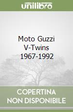 Moto Guzzi V-Twins 1967-1992 libro