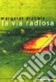 La via radiosa