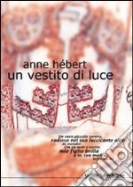 Un vestito di luce libro