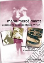 La passione secondo Renée Vivien libro