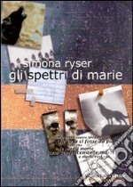 Gli spettri di Marie libro