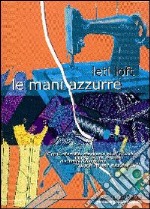 Le mani azzurre libro