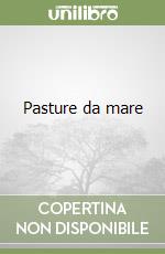 Pasture da mare