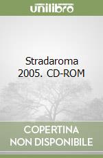 Stradaroma 2005. CD-ROM libro