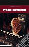 Storie elettriche libro