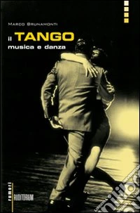 Il tango, musica e danza