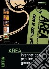 Area. International popular group. Con CD Audio libro