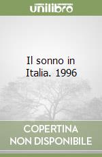Il sonno in Italia. 1996 libro