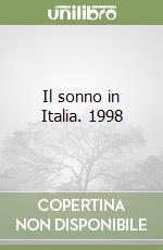 Il sonno in Italia. 1998 libro