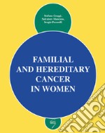 Familial and hereditary cancer in women libro