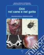 Otiti nel cane e nel gatto libro