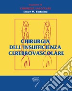 Chirurgia dell'insufficienza cerebrovascolare libro