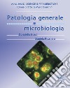 Patologia generale e microbiologia libro