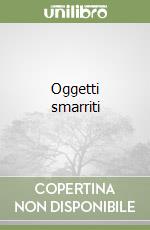 Oggetti smarriti