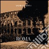 Roma. Incanto e magia. Ediz. italiana e inglese libro