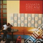 Asmara dream. Ediz. italiana e inglese