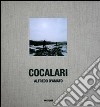 Cocalari. «Iron people». Ediz. italiana e inglese libro