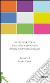 My generation libro di Alison Irene