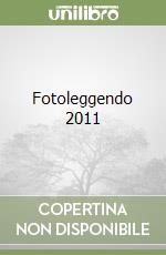 Fotoleggendo 2011 libro