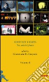 Contact sheets. The selected photos. Ediz. illustrata. Vol. 1 libro