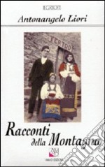 Racconti della montagna libro