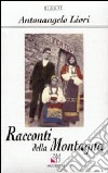 Racconti della montagna libro