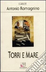 Torri e mare libro