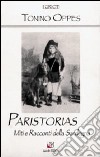 Paristorias. Miti e racconti della Sardegna libro
